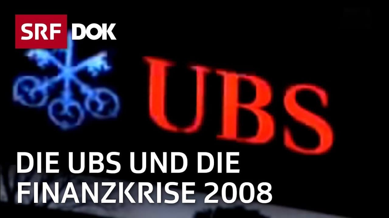 Der Fall UBS – Wie die Bank in den Strudel der Finanzkrise geriet | Doku | SRF Dok